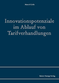 Innovationspotenziale im Ablauf von Tarifverhandlungen