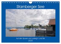 Starnberger See - Auf den Spuren von Ludwig II. und Sisi (Wandkalender 2025 DIN A4 quer), CALVENDO Monatskalender