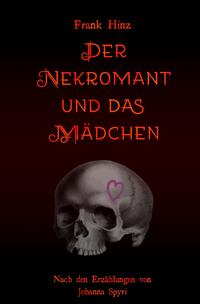 Der Nekromant und das Mädchen