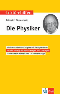 Klett Lektürehilfen Friedrich Dürrenmatt, Die Physiker