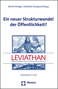 Ein neuer Strukturwandel der Öffentlichkeit?