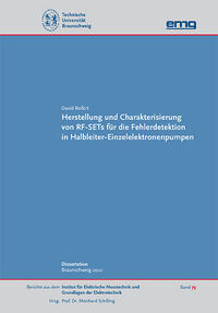 Herstellung und Charakterisierung von RF-SETs für die Fehlerdetektion in Halbleiter-Einzelelektronenpumpen