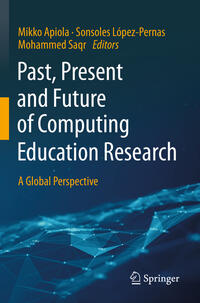 Past, Present and Future of Computing Education Research