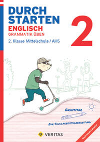 Durchstarten Englisch 2. Klasse Mittelschule/AHS Grammatik üben