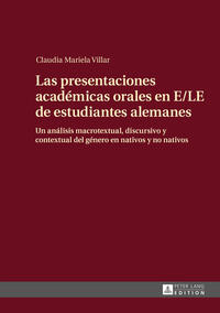 Las presentaciones académicas orales en E/LE de estudiantes alemanes