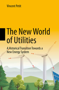 The New World of Utilities