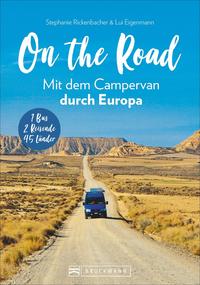 On the Road Mit dem Campervan durch Europa