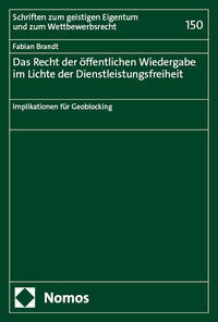 Das Recht der öffentlichen Wiedergabe im Lichte der Dienstleistungsfreiheit