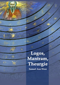 Logos, Mantram, Theurgie