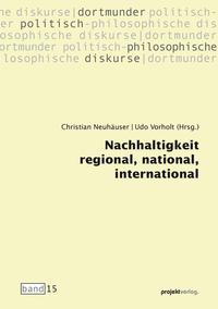 Nachhaltigkeit regional, national, international