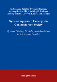 Systems Approach Concepts in Contemporary Society