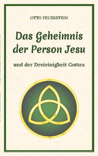 Das Geheimnis der Person Jesu