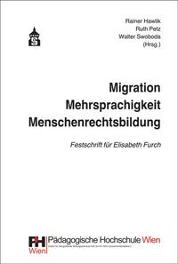 Migration - Mehrsprachigkeit - Menschenrechtsbildung