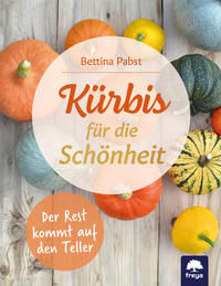 Kürbis für die Schönheit