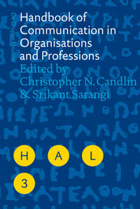 Handbook of Communication in Organisations and Professions