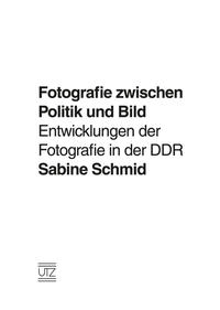 Fotografie zwischen Politik und Bild