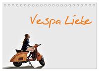 Vespa Liebe (Tischkalender 2025 DIN A5 quer), CALVENDO Monatskalender