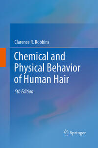 Chemical and Physical Behavior of Human Hair