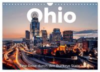 Ohio - Eine Reise durch den Buckeye State (Wandkalender 2025 DIN A4 quer), CALVENDO Monatskalender