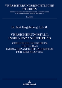 Versicherungsfall Insolvenzanfechtung