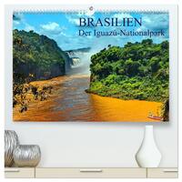 Brasilien. Der Iguazú-Nationalpark (hochwertiger Premium Wandkalender 2025 DIN A2 quer), Kunstdruck in Hochglanz