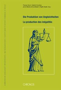 Die Produktion von Ungleichheiten – La production des inégalités