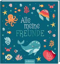 Alle meine Freunde – Meer | Mit über 300 Stickern