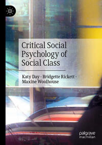 Critical Social Psychology of Social Class