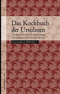 Das Kochbuch der Ursulinen