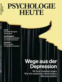 Psychologie Heute 3/2021: Wege aus der Depression