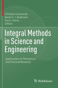 Integral Methods in Science and Engineering