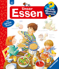 Wieso? Weshalb? Warum?, Band 19 - Unser Essen