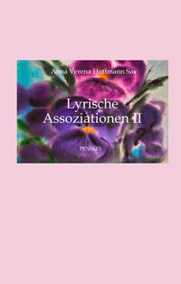 Lyrische Assoziationen II, Poesie