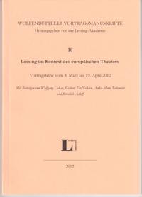 Lessing im Kontext des europäischen Theaters