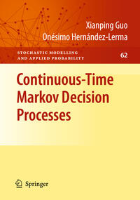 Continuous-Time Markov Decision Processes