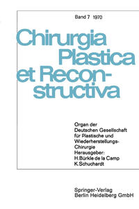 Organ der Deutschen Gesellschaft für Plastische und Wiederherstellungs-Chirurgie