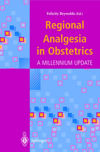 Regional Analgesia in Obstetrics