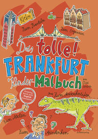 Das tolle Frankfurt Kinder-Malbuch