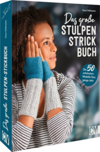 Das große Stulpen-Strickbuch