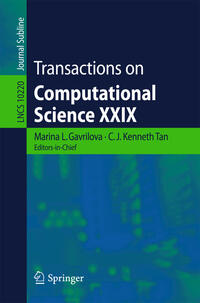 Transactions on Computational Science XXIX