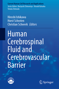 Human Cerebrospinal Fluid and Cerebrovascular Barrier