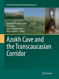 Azokh Cave and the Transcaucasian Corridor