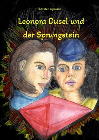 Leonora Dusel und der Sprungstein