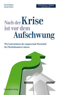 Nach der Krise ist vor dem Aufschwung