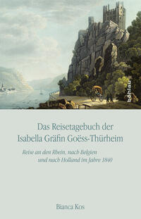 Das Reisetagebuch der Isabella Gräfin Go?ss-Thürheim