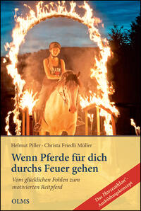 Wenn Pferde für dich durchs Feuer gehen