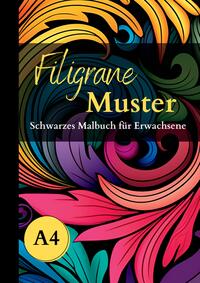 Schwarzes Malbuch für Erwachsene „Filigrane Muster“