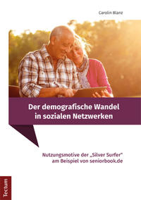 Der demografische Wandel in sozialen Netzwerken