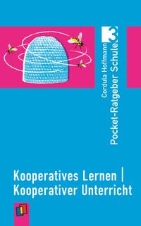 Kooperatives Lernen | kooperativer Unterricht