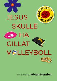 Jesus skulle ha gillat volleyboll